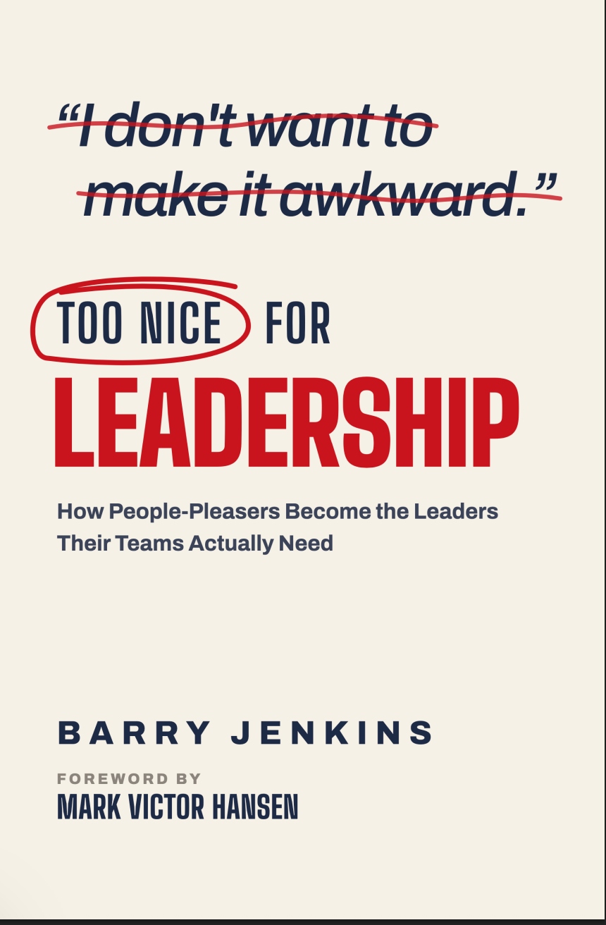 Too Nice for Leadership by Barry Jenkins — coming September 2026
